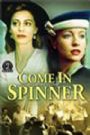 Come In Spinner (2 disc set)